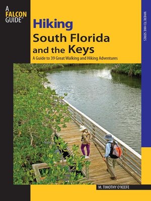 cover image of Hiking South Florida and the Keys